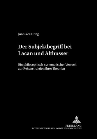 Der Subjektbegriff bei Lacan und Althusser