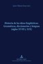 Historia de las ideas lingüísticas