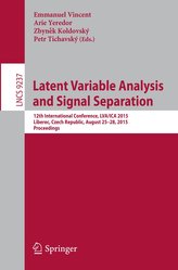 Latent Variable Analysis and Signal Separation