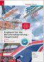Englisch für die Berufsreifeprüfung - Hauptmodul Topics Lösungsheft