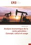 Analyse économique de la rente pétrolière : Concept, calcul et usage