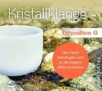 CD Kristallklänge - Grundton G
