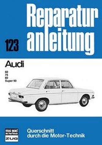 Audi 60 / 75 / 80 Super 90