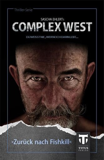 Complex West - Zurück nach Fishkill