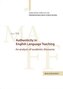 Authenticity in English Language Teaching