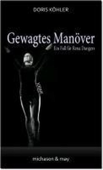Gewagtes Manöver