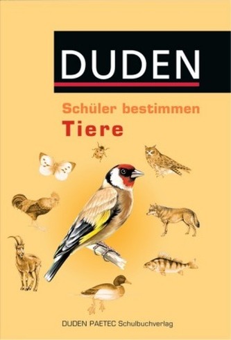 Duden Schüler bestimmen Tiere