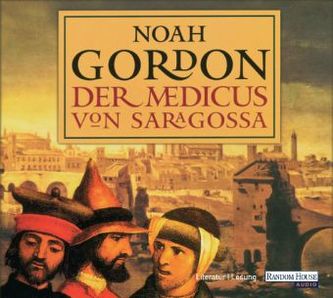 Der Medicus von Saragossa, 6 Audio-CDs