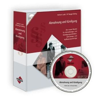 Die neuen Muster für Abmahnungs- und Kündigungsschreiben, m. CD-ROM zur Fortsetzung