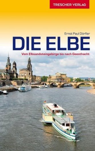 Die Elbe Die Elbe