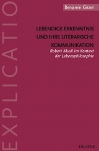 Lebendige Erkenntnis und ihre literarische Kommunikation