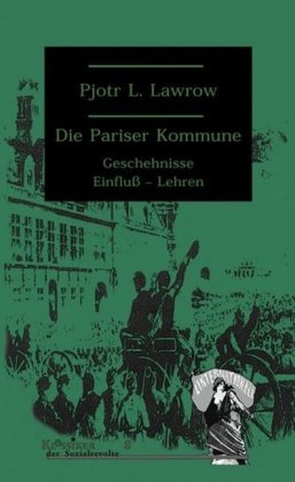Die Pariser Kommune vom 18. März 1871