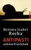 Antipasti und eine Prise Schuld