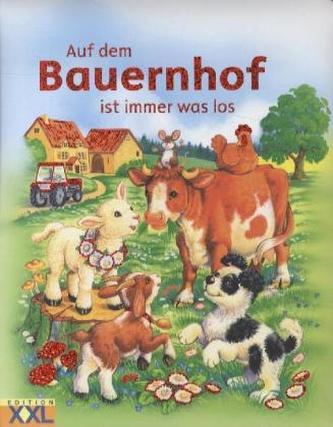 Auf dem Bauernhof ist immer was los