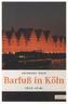 Barfuß in Köln
