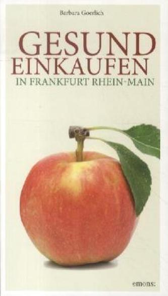 Gesund einkaufen in Frankfurt Rhein-Main