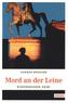 Mord an der Leine