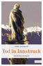 Tod in Innsbruck