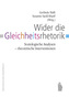 Wider die Gleichheitsrhetorik