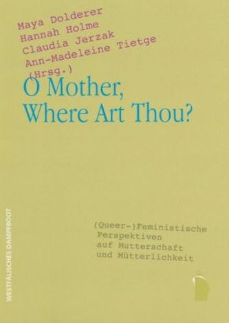 O Mother, Where Art Thou?