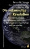Die notwendige Revolution