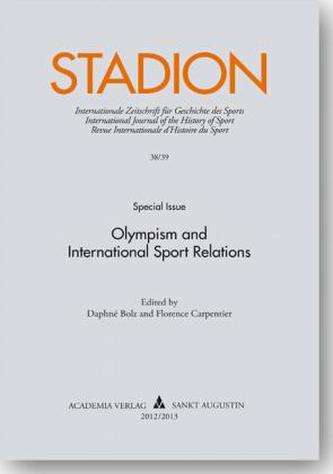 Stadion. Olympism and International Sport relations Stadion. Olympism and International Sport relations