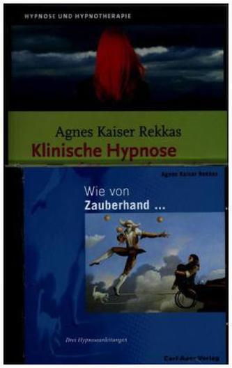 Klinische Hypnose und Hypnotherapie, m. Audio-CD