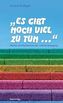'Es gibt noch viel zu tun ...'