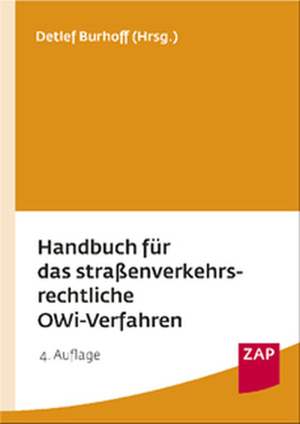 Handbuch für das straßenverkehrsrechtliche OWi-Verfahren, m. CD-ROM
