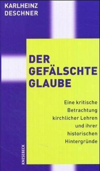 Der gefälschte Glaube