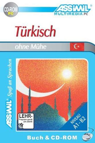 Assimil Türkisch ohne Mühe, 1 CD-ROM m. Lehrbuch