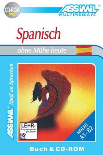 Assimil Spanisch ohne Mühe heute, 1 CD-ROM m. Lehrbuch