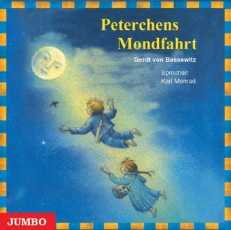 Peterchens Mondfahrt, 1 Audio-CD Peterchens Mondfahrt, 1 Audio-CD