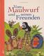 Vom Maulwurf und seinen Freunden