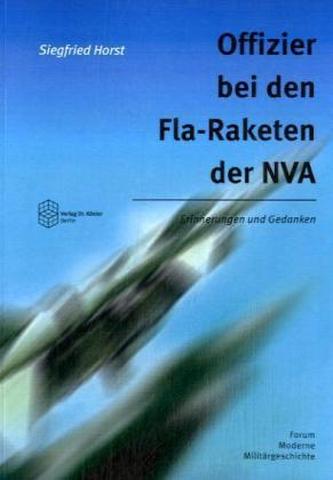 Offizier bei den Fla-Raketen der NVA