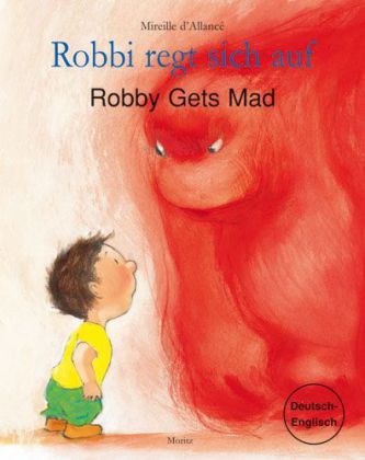 Robbi regt sich auf. Robby Gets Mad