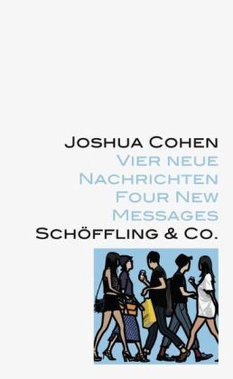 Vier neue Nachrichten - Four New Messages