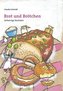 Brot und Brötchen
