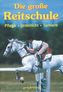 Die große Reitschule