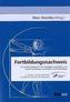 Fortbildungsnachweis für beruflich Pflegende in der Altenpflege, Gesundheits- und Kinderkrankenpflege, Gesundheits- und Krankenp