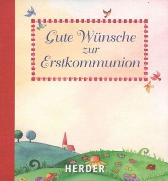 Gute Wünsche zur Erstkommunion