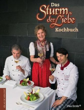 Das Sturm der Liebe Kochbuch