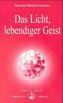 Das Licht, lebendiger Geist