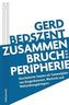 Zusammenbruch der Peripherie