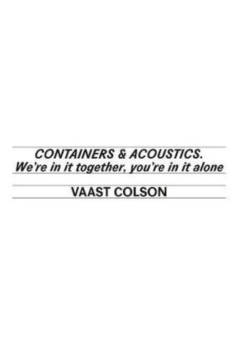 Containers & Acoustics