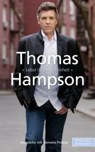 Thomas Hampson - 'Liebst du um Schönheit' Thomas Hampson - 'Liebst du um Schönheit'