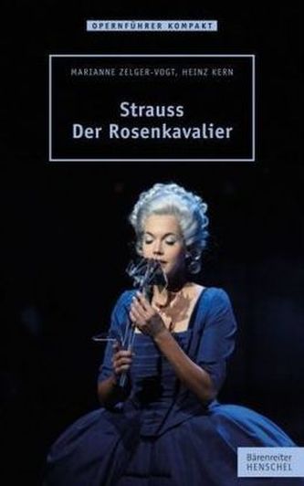 Strauss - Der Rosenkavalier Strauss - Der Rosenkavalier
