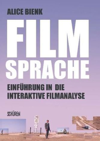 Filmsprache - Einführung in die interaktive Filmanalyse, m. DVD