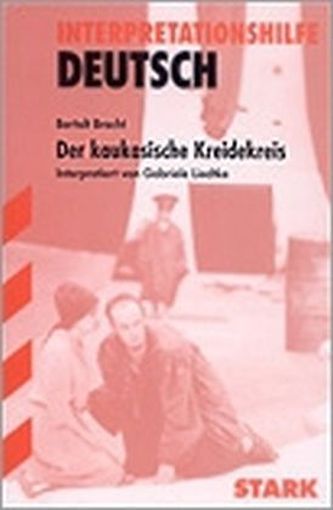 Bertolt Brecht 'Der kaukasische Kreidekreis'