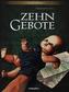 Zehn Gebote, Gesamtausgabe. Bd.1